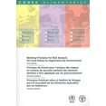 thumbnail image 1 of Codex Alimentarius: Working Principles for Risk Analysis for Food Safety for Application by Governments/Principes de Travail Pour L'Analyse Des Aliments Destines a Etre Appliques Par Les Gouvernements (Paperback), 1 of 1
