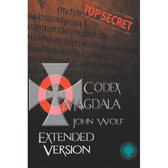 Codex Magdala: Codex Magdala : Extended versin - English Edition (Series #2) (Paperback)
