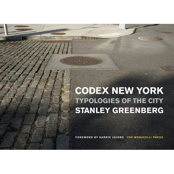Codex New York : Typologies of the City (Hardcover)
