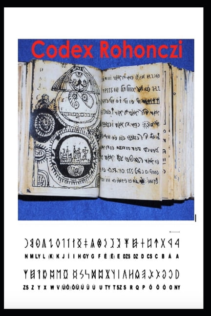 Los Libros Mas Misteriosos del Mundo Codex Rohonczi, Book 9, (Paperback)