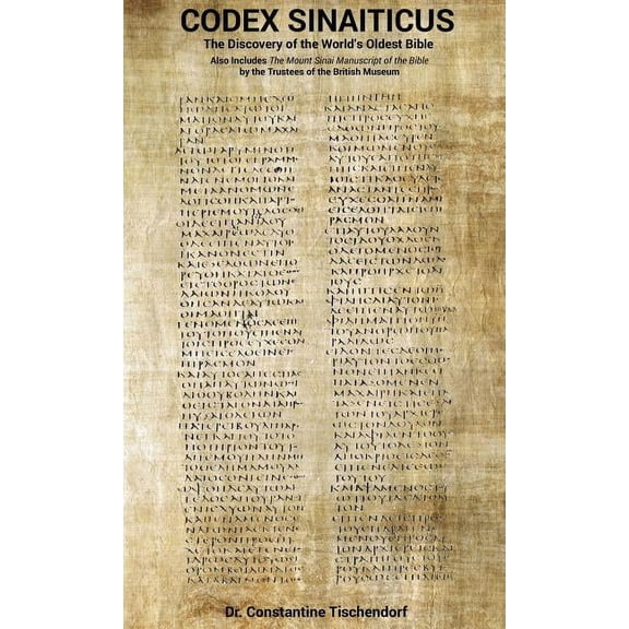 Codex Sinaiticus: The Discovery of the World's Oldest Bible, Book 1 (Hardcover)