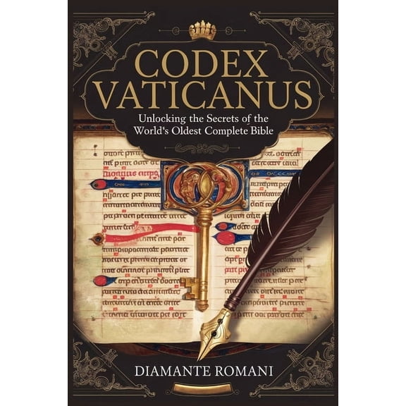 The Codex Chronicles Codex Vaticanus: Unlocking the Secrets of the World's Oldest Complete Bible, Book 2, (Paperback)
