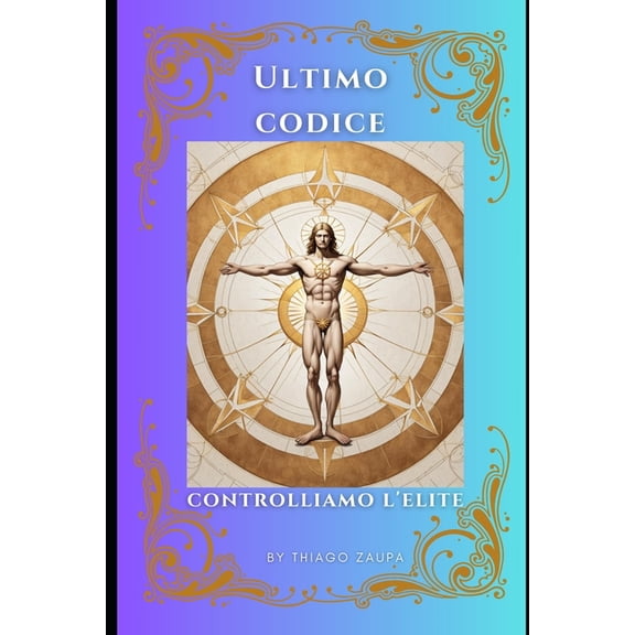 Codice Ultimo Ultimo Codice - Controlliamo l'Elite., Book 3, (Paperback)