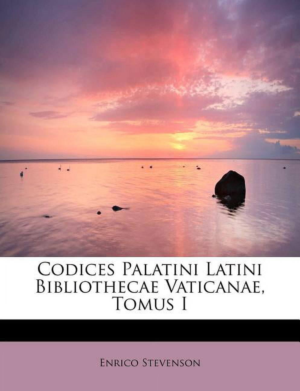 Codices Palatini Latini Bibliothecae Vaticanae, Tomus I Paperback