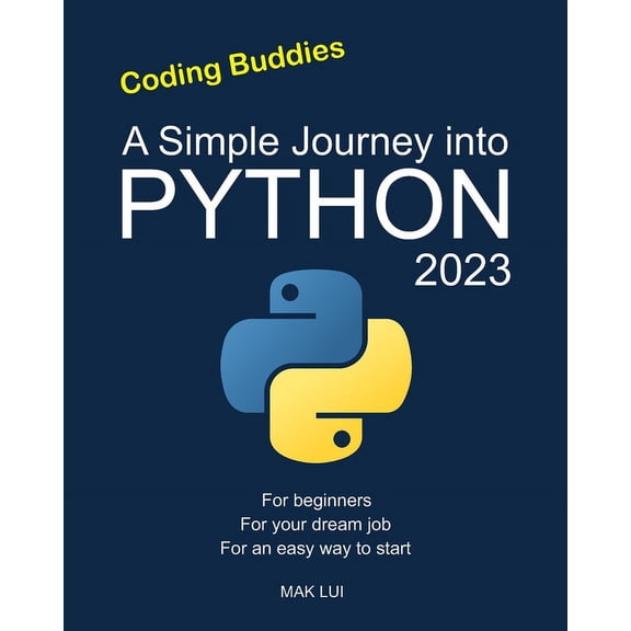 Coding Buddies : A Simple Journey into Python (Paperback)