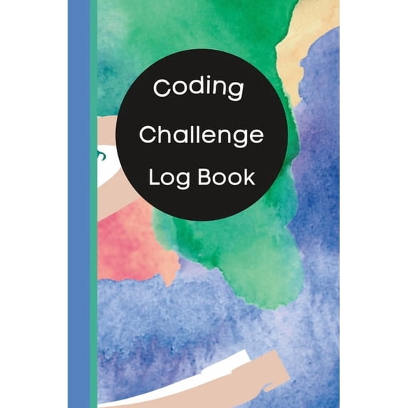Coding Challenge Log Book: Track Your Coding Practice Accomplishments, (Paperback)