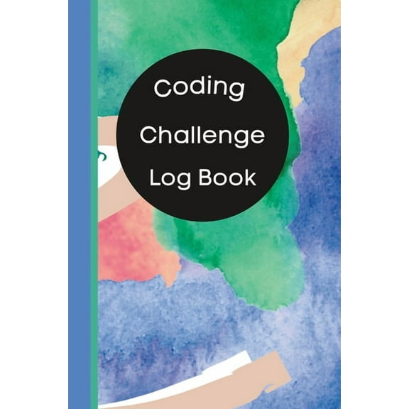 Coding Challenge Log Book: Track Your Coding Practice Accomplishments, (Paperback)