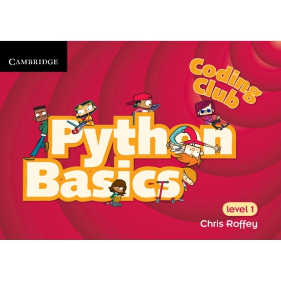 Coding Club Python Basics Level 1, (Paperback)