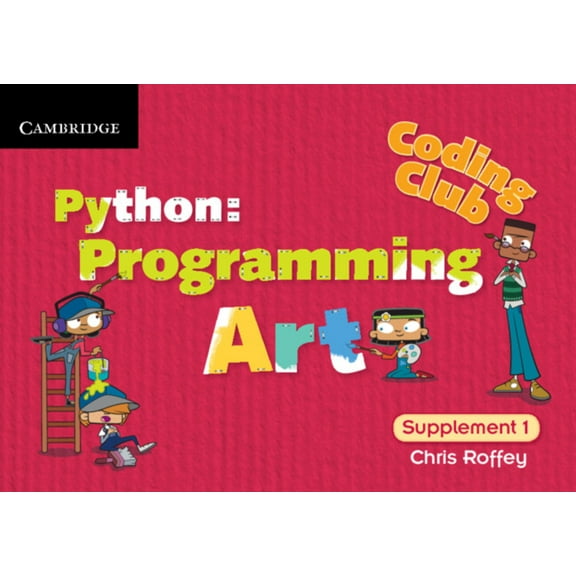 Coding Club Python: Programming Art Supplement 1, (Spiral-Bound)