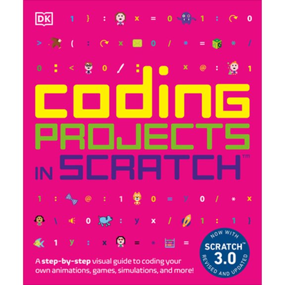 Pre-Owned Coding Projects in Scratch: A Step-By-Step Visual Guide to Coding Your Own Animations, Games, Simulations, a (Paperback) 1465477349 9781465477347