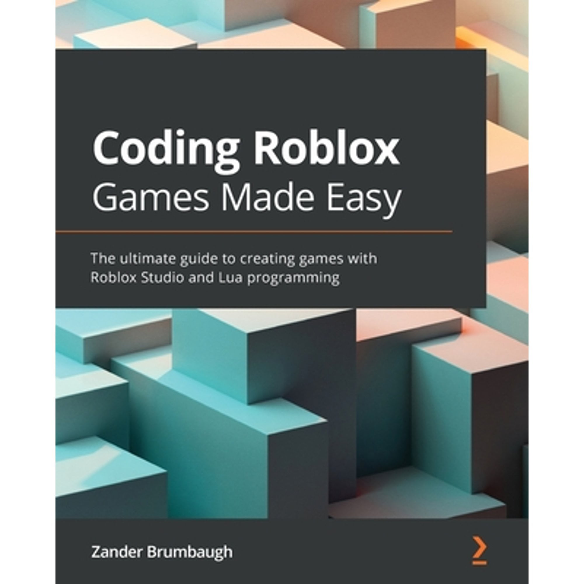 Pre-Owned Coding Roblox Games Made Easy: The ultimate guide to creating games with Roblox Studio and Lua (Paperback) by Zander Brumbaugh