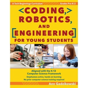 Coding, Robotics, and Engineering for Young Students