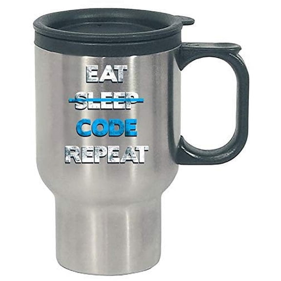 Coding Stainless Steel Travel Mug - Eat Sleep Code Repeat - Computer Tech Gifts
