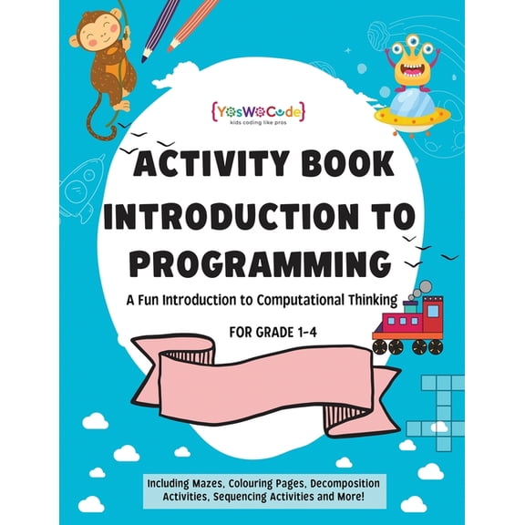 Coding Wonderland A journey to coding wonderland: A fun introduction to Computational Thinking, Book 001, (Paperback)