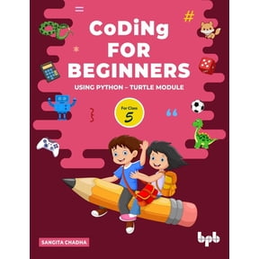 Coding for Beginners - 5: Using Python - Turtle Module (English Edition), (Paperback)