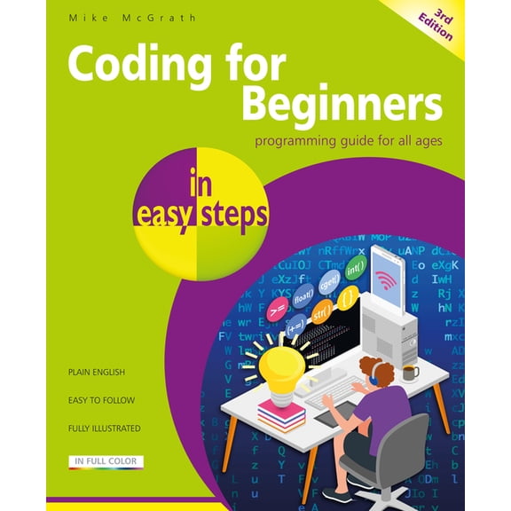 In Easy Steps Coding for Beginners in Easy Steps, (Paperback)