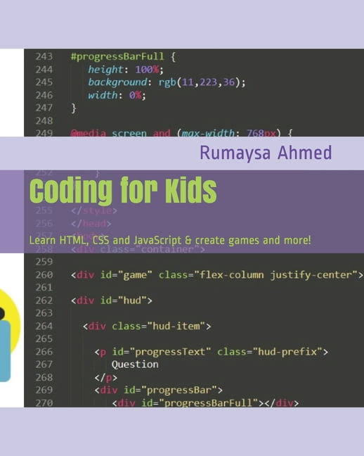 Coding for Kids: Learn HTML, CSS and JavaScript & create games and more ...