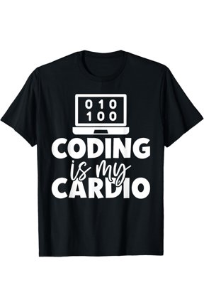 Coding is my Cardio Programmer T-Shirt