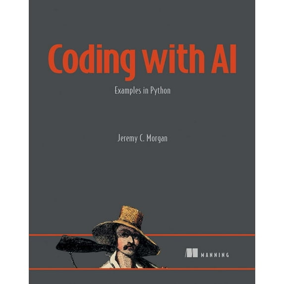 Coding with AI: Examples in Python, (Paperback)