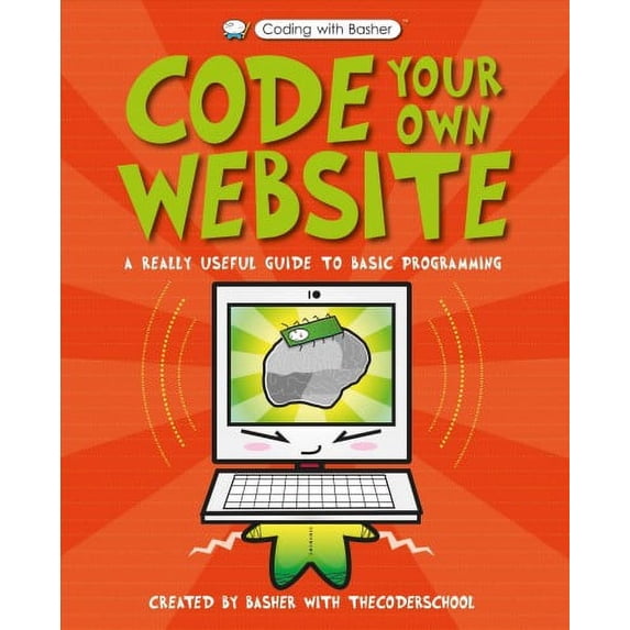 Coding with Basher: Code Your Own Website (Hardcover)