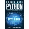 thumbnail image 1 of Coding with Python: Coding with Python : A Comprehensive Beginners Guide to Learn the Realms of Coding with Python (Series #1) (Paperback), 1 of 1