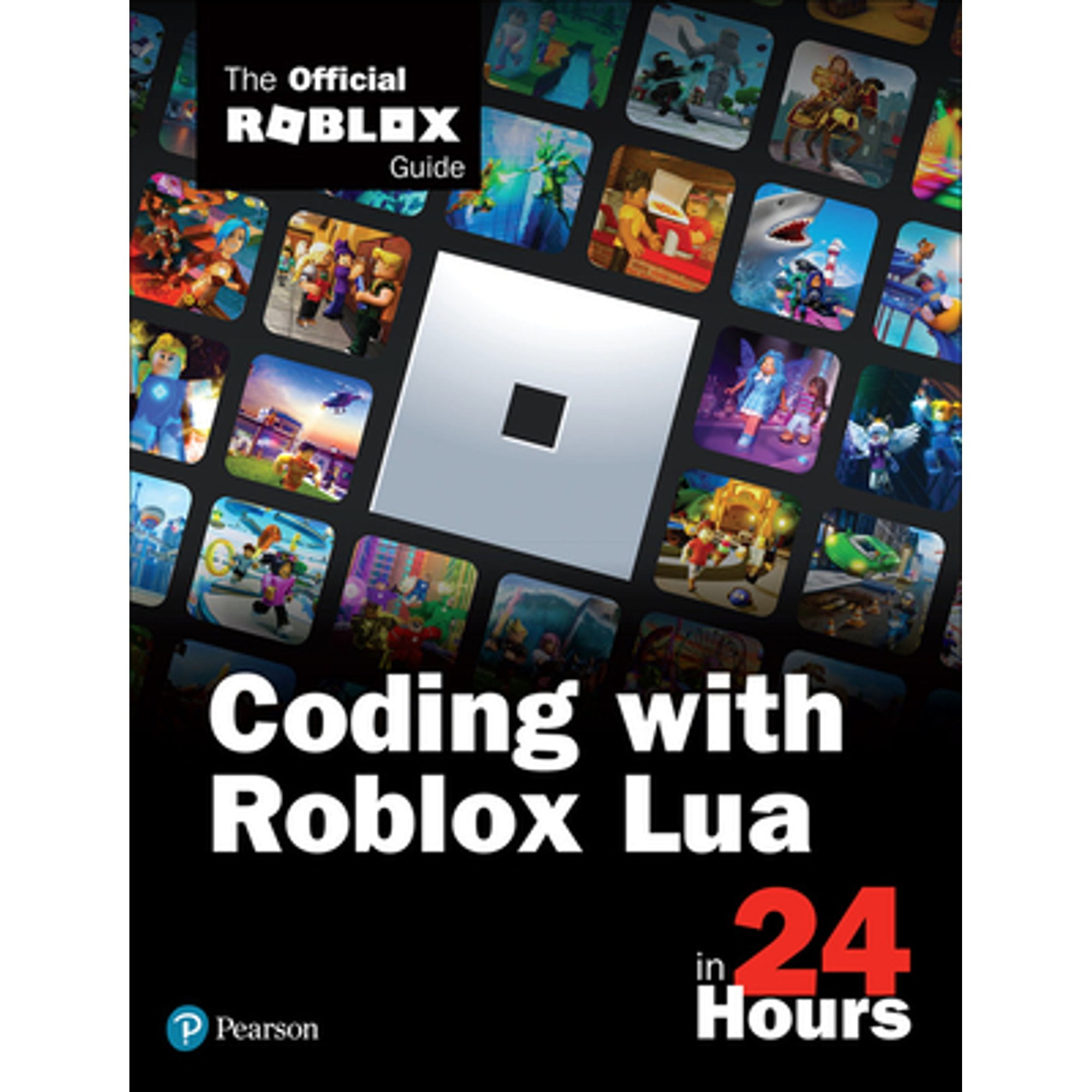 The Advanced Roblox Coding Book: An Unofficial Guide, Updated Edition:  Learn How to Script Games, Code Objects and Settings, and Create Your Own