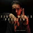 thumbnail image 1 of Cody Brooks - First World Problems - CD, 1 of 1