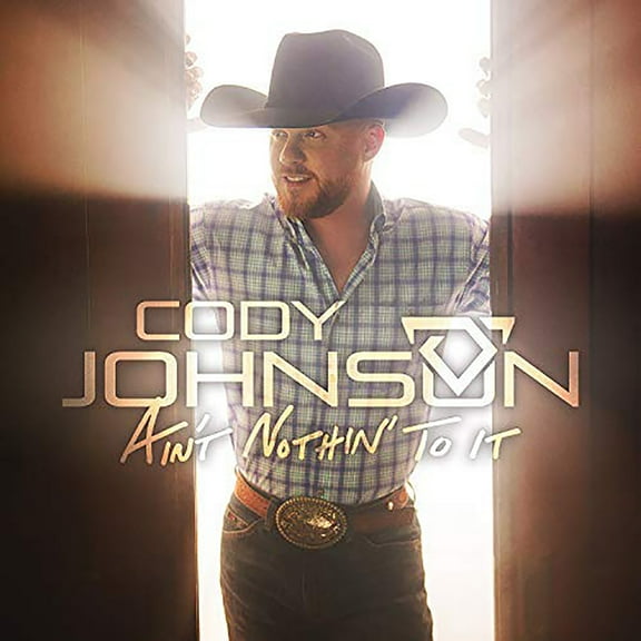 Cody Johnson - Ain't Nothin' To It - Music & Performance - Vinyl