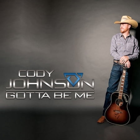 Cody Johnson - Gotta Be Me - Music & Performance - CD