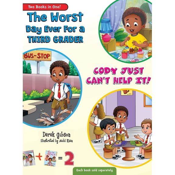 Cody Just Can't Help It & The Worst Day Ever For A Third Grader (Two Book Collection), (Hardcover)