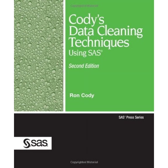 Cody's Data Cleaning Techniques Using SAS, Second Edition (Paperback) by Ron Cody