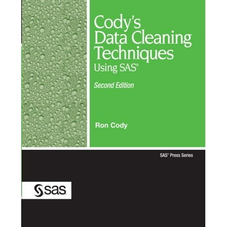 Pre-Owned Cody s Data Cleaning Techniques Using SAS Second Edition (Paperback) by Ron Cody