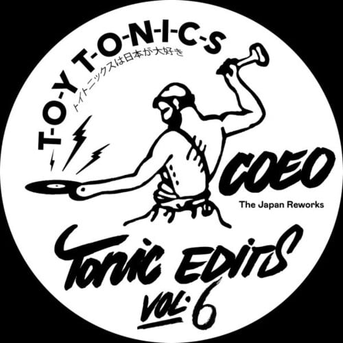 Coeo - Tonic Edits 6 (Japan Reworks) - Music & Performance - Vinyl