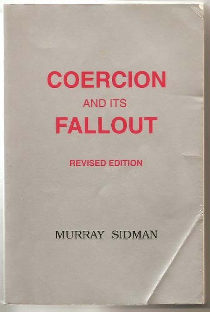 Coercion and Its Fallout (Revised Edition) (Paperback, Used