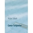 thumbnail image 1 of Coeur Turquoise, (Paperback), 1 of 1