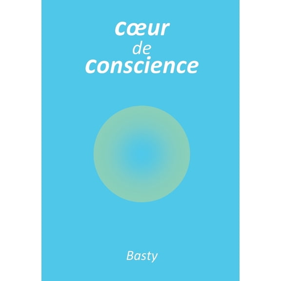 Coeur de conscience, (Paperback)