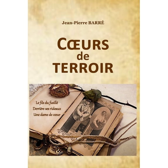 Coeurs de terroir, (Paperback)