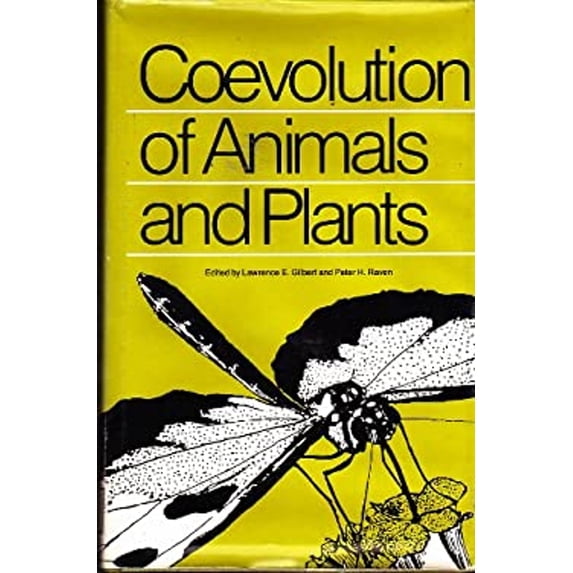 Pre-Owned Coevolution of Animals and Plants: Symposium V, First International Congress of Systematic and Evolutionary Biology, 1973 (Hardcover) 0292710313 9780292710313