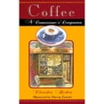thumbnail image 1 of Pre-Owned Coffee : A Connoisseur's Companion (Hardcover) 0679437398 9780679437390, 1 of 1
