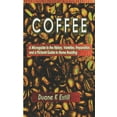 thumbnail image 1 of Microguides: Coffee: A Microguide to the History, Varieties, Preparation, and a Pictoral Guide to Home Roasting (Paperback), 1 of 1