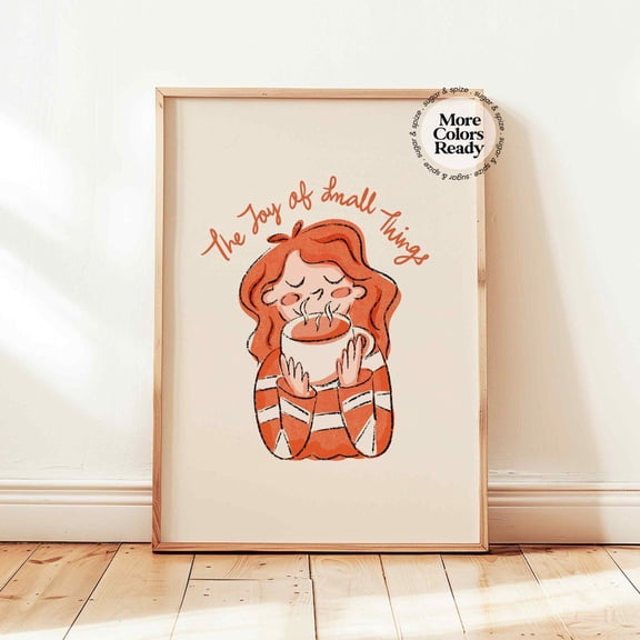 Coffee Affirmations Joy Of Small Things Wall Art, Unframed Paper Print Size 8x12