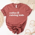 Coffee And Raising Mom Life T-Shirt - Walmart.com