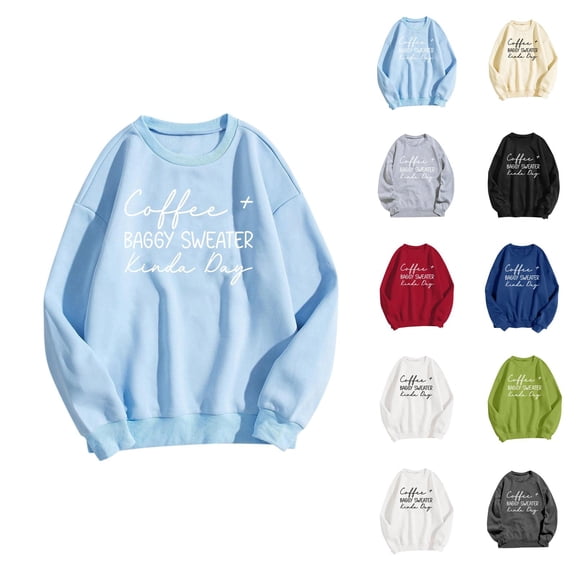 Coffee Baggy Sweater Kinda Day Sweatshirts for Women 2025 Long Sleeve Crewneck Coffee Season Sweatshirt Pullover Tops