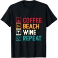 thumbnail image 1 of Coffee Beach Wine Repeat Funny Retro Beach T-Shirt, 1 of 3