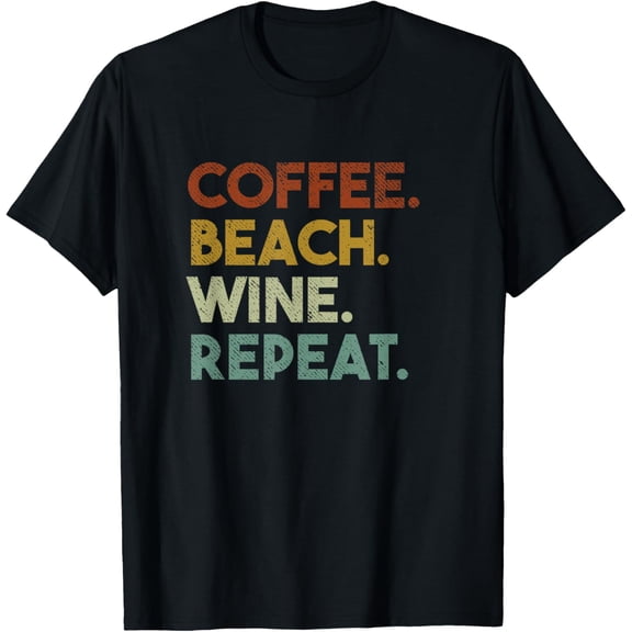 Coffee Beach Wine Repeat Funny Retro Beach T-Shirt