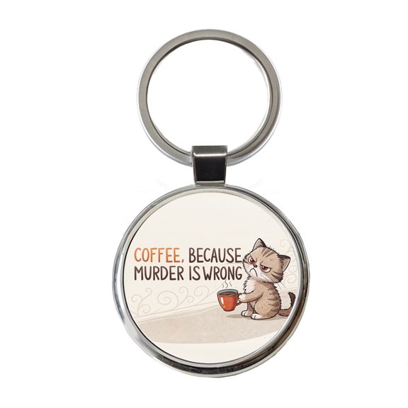 Coffee Because Murder Is Wrong Funny Angry Kitten Metal Round Keychain