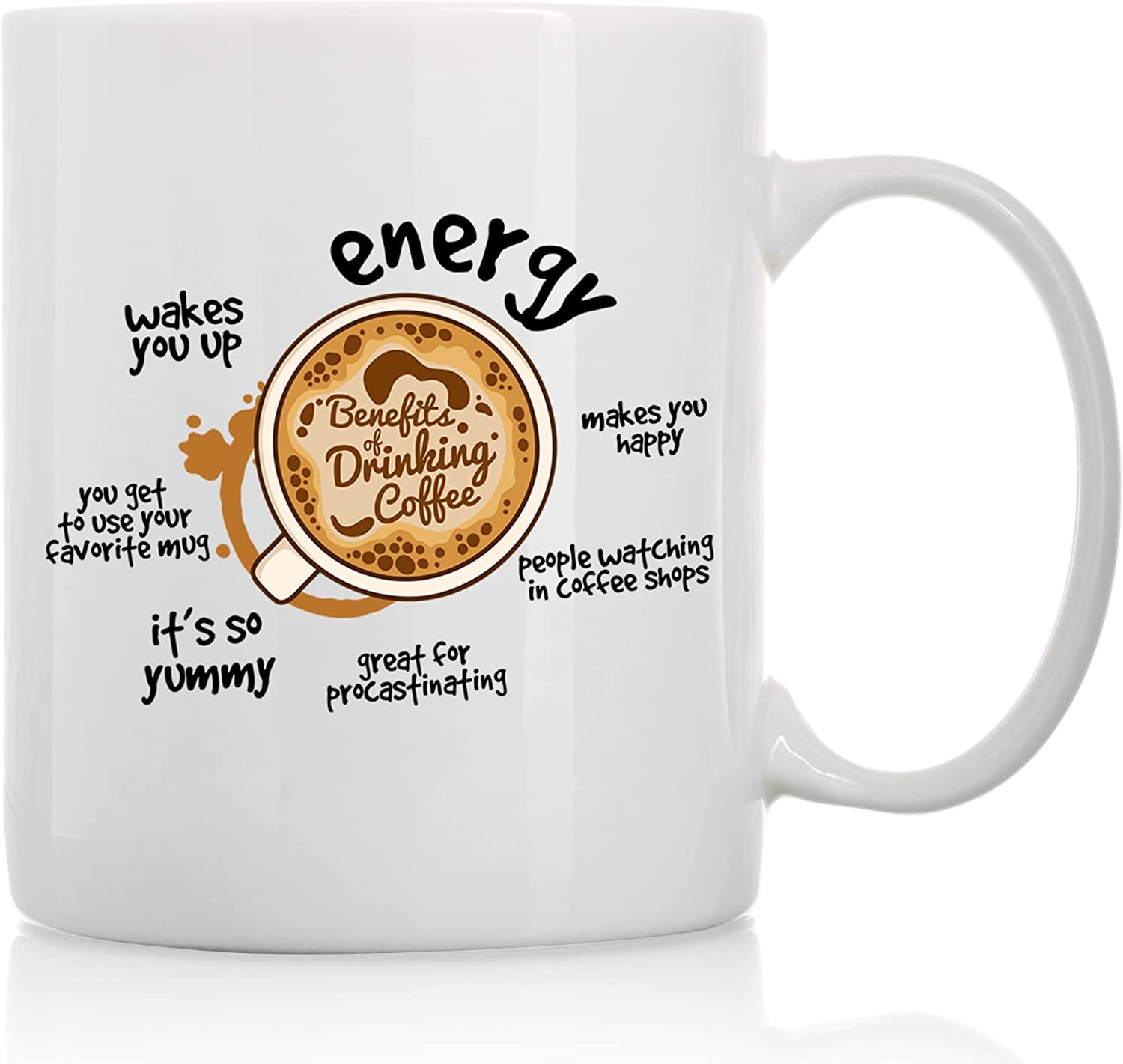 Coffee Benefits Mug - 11oz and 15oz Funny Coffee Mugs - The Best