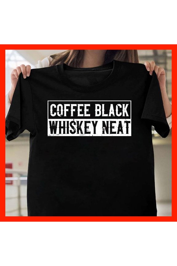 Coffee Black Whiskey Neat Hoodie - Minimalist Drink Lover Gift - Funny Coffee Whiskey Apparel G081, for Unisex, Up to 5XL