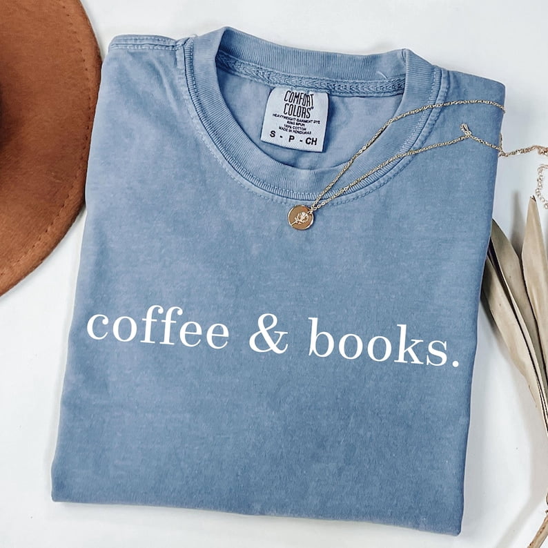 Coffee And Books Shirt Minimalist Reading Quote Graphic Tee Book Lover ...