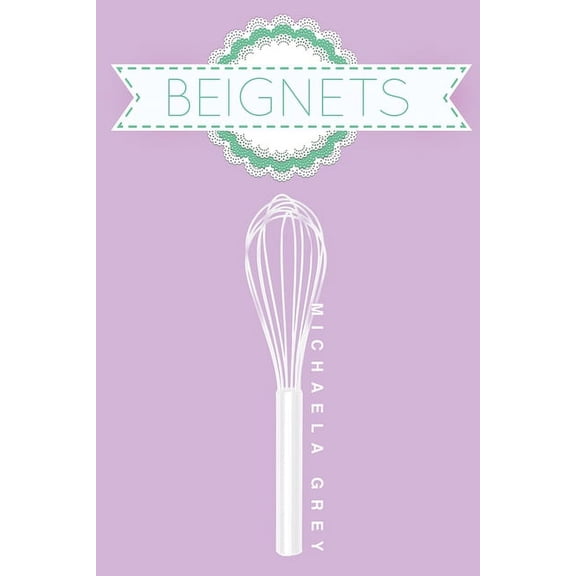 Coffee Cake Beignets, Book 2, (Paperback)